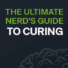 The Ultimate Nerd's Guide to Curing Cannabis
